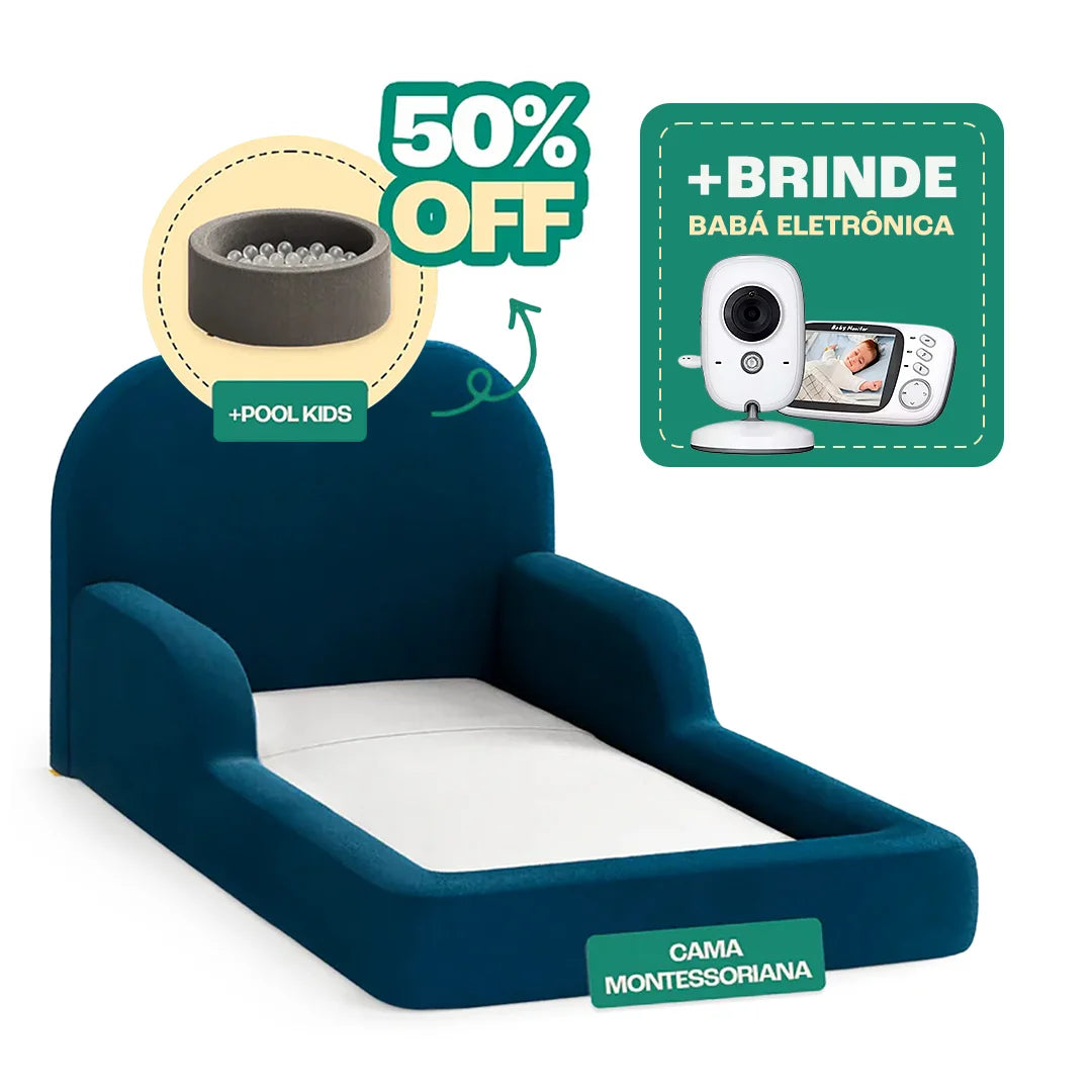 Cama montessoriana + Pool Kids 50% OFF + Brinde Baba Eletrônica
